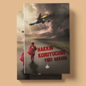 Hakkın Koruyucusu - Yiğit Akkuzu