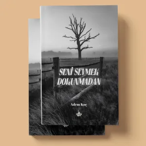 Seni Sevmek Dokunmadan - Adem Koç