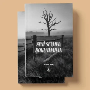 Seni Sevmek Dokunmadan - Adem Koç