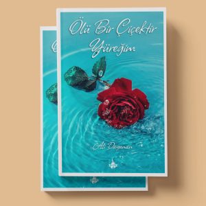 Ölü Bir Çiçektir Yüreğim - Ali Dayanan