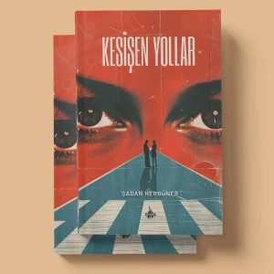 Kesişen Yollar - Şadan Hergüner