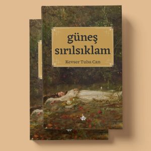 Güneş Sırılsıklam - Kevser Tuba Can