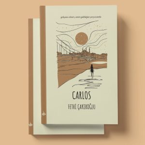 Carlos - Fethi Çakıroğlu