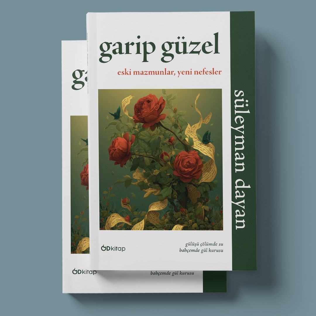 Od Kitap - Yayıncılık || - Garip Güzel - Süleyman Dayan Garip Güzel - Süleyman Dayan