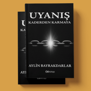 Uyanış: Kaderden Karmaya - Aylin Bayrakdarlar