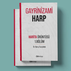 Gayrinizami Harp - Harita Örüntüsü 1. Bölüm - Barış Tunçbilek