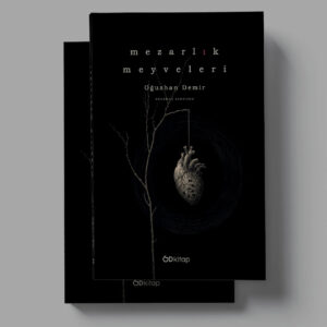 Od Kitap Yayıncılık - Mezarlık Meyveleri - Oğuzhan Demir