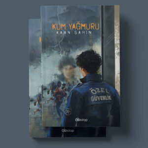 Od Kitap Yayıncılık - Kum Yağmuru - Kaan Şahin
