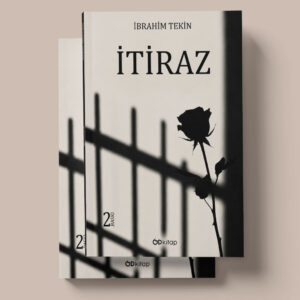 Od Kitap Yayıncılık - İtiraz - İbrahim Tekin Od Kitap Yayıncılık - İtiraz - İbrahim Tekin