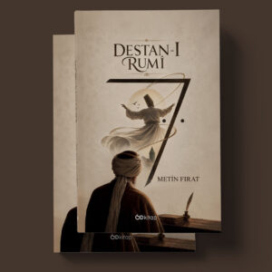 Od Kitap Yayıncılık - Destan-ı Rumi - Metin Fırat Od Kitap Yayıncılık - Destan-ı Rumi - Metin Fırat